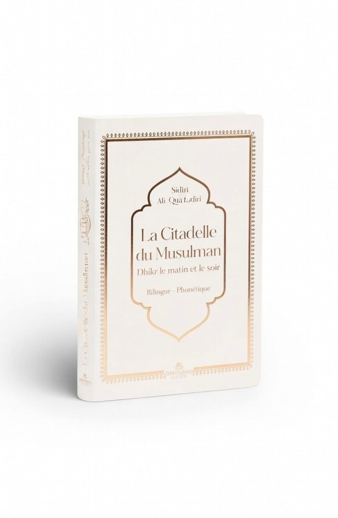 La Citadelle du Musulman – Couverture Blanche